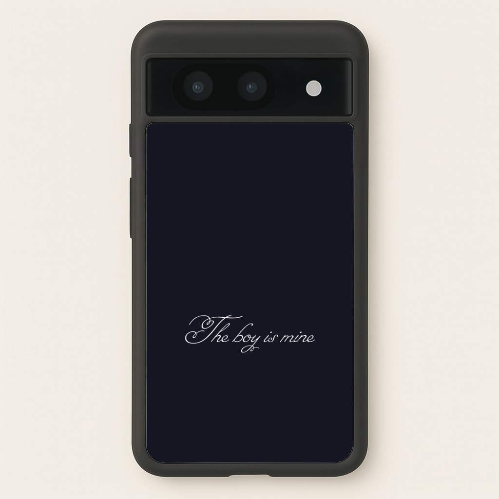 The Boy Is Mine Google Pixel 8a Case