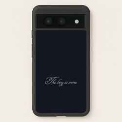 The Boy Is Mine Google Pixel 8a Case