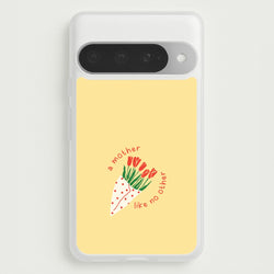 A Mother Like No Other Google Pixel 10 Pro XL Case