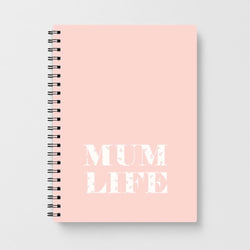 Mum Life Notebook
