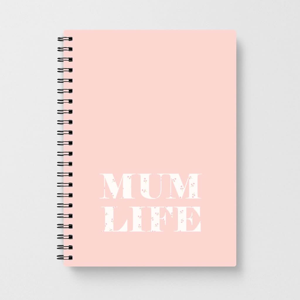 Mum Life Notebook