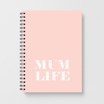 Mum Life Notebook