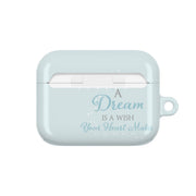 A Dream Is A Wish Your Heart Makes AirPods Case 7
