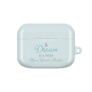 A Dream Is A Wish Your Heart Makes AirPods Case 5