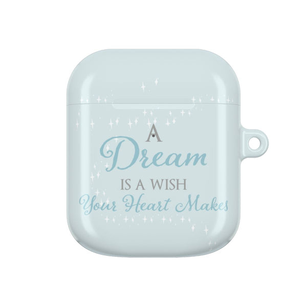 A Dream Is A Wish Your Heart Makes AirPods case — AirPods 1