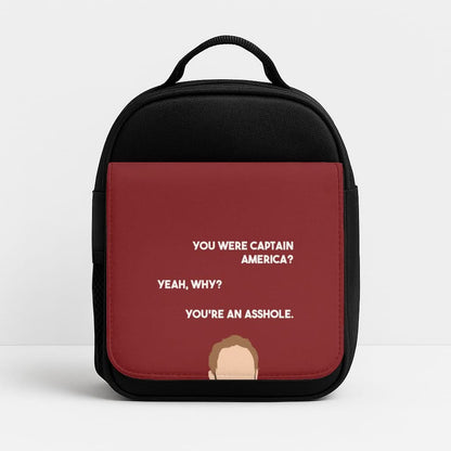 You're An Asshole Insulated Lunch Bag