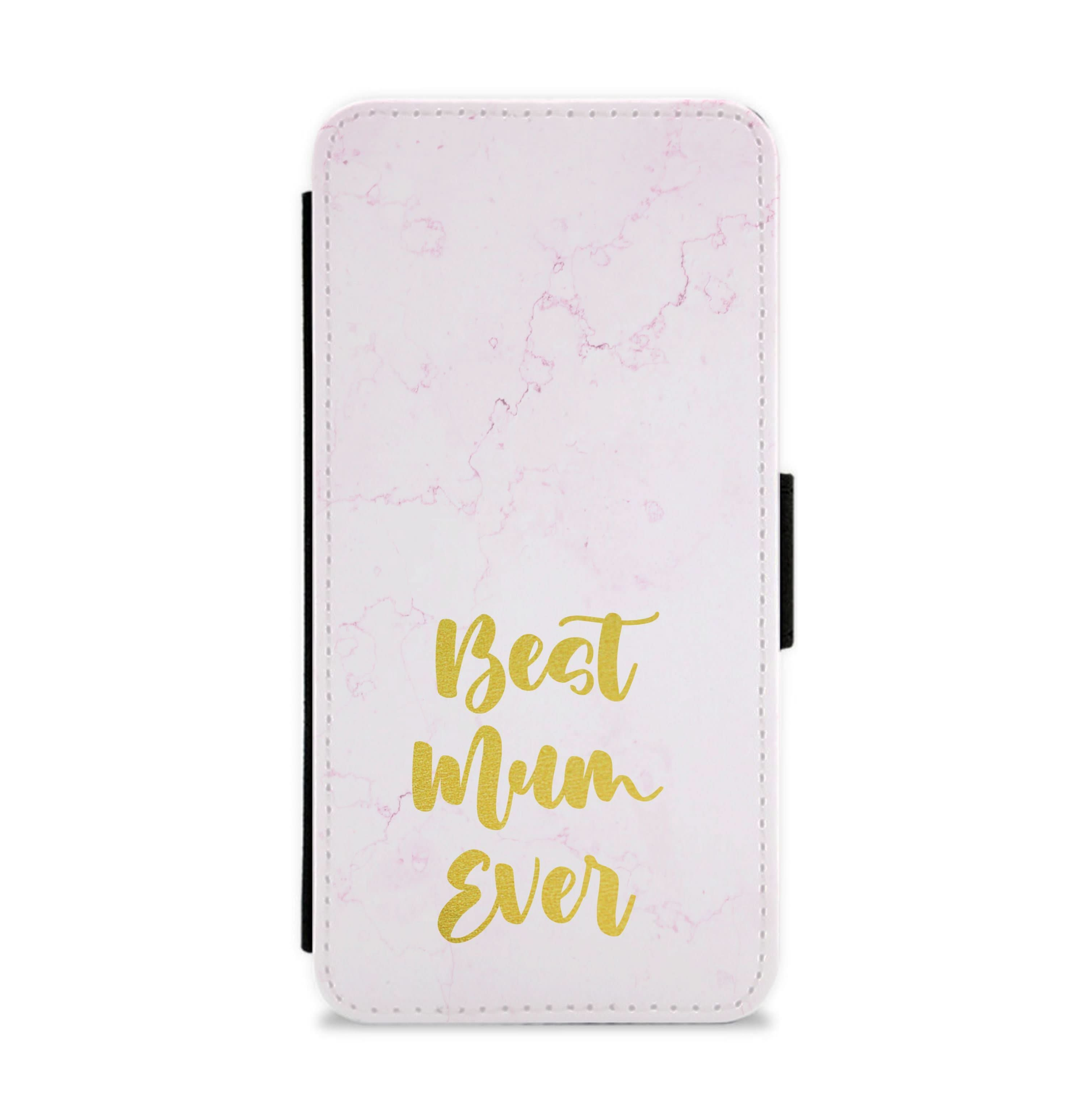 Golden Best Mum Ever Flip / Wallet Phone Case