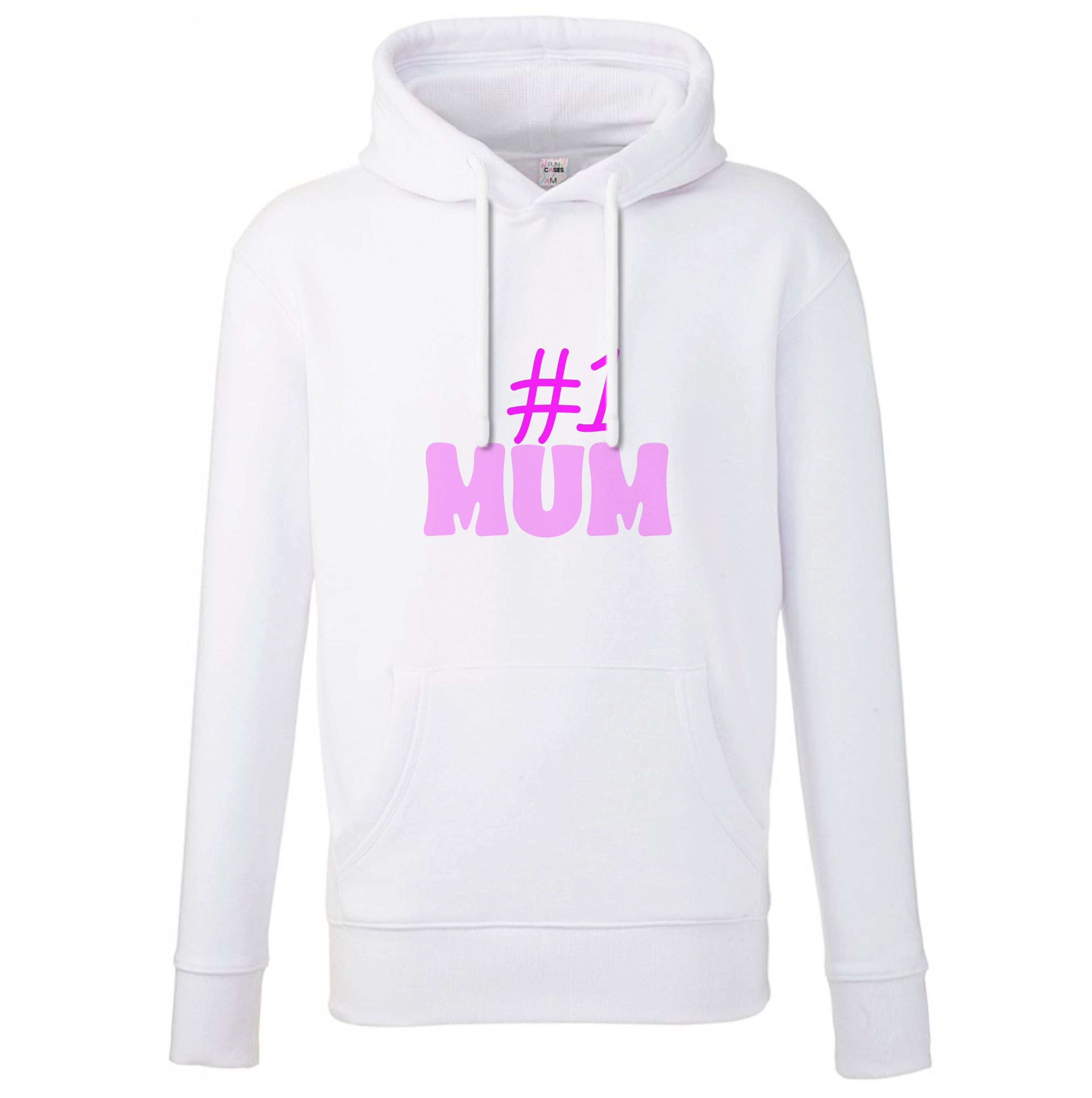 Number One Mum  Hoodie