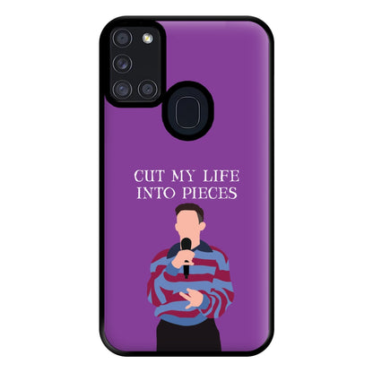 Cut My Life Into Pieces Karaoke Galaxy A21s Case