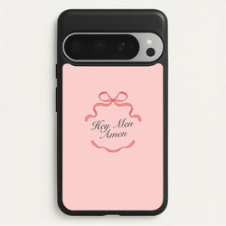 Hey Men Google Pixel 9 Pro XL Case