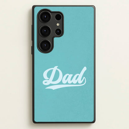 Dad Logo Galaxy S25 Ultra Case