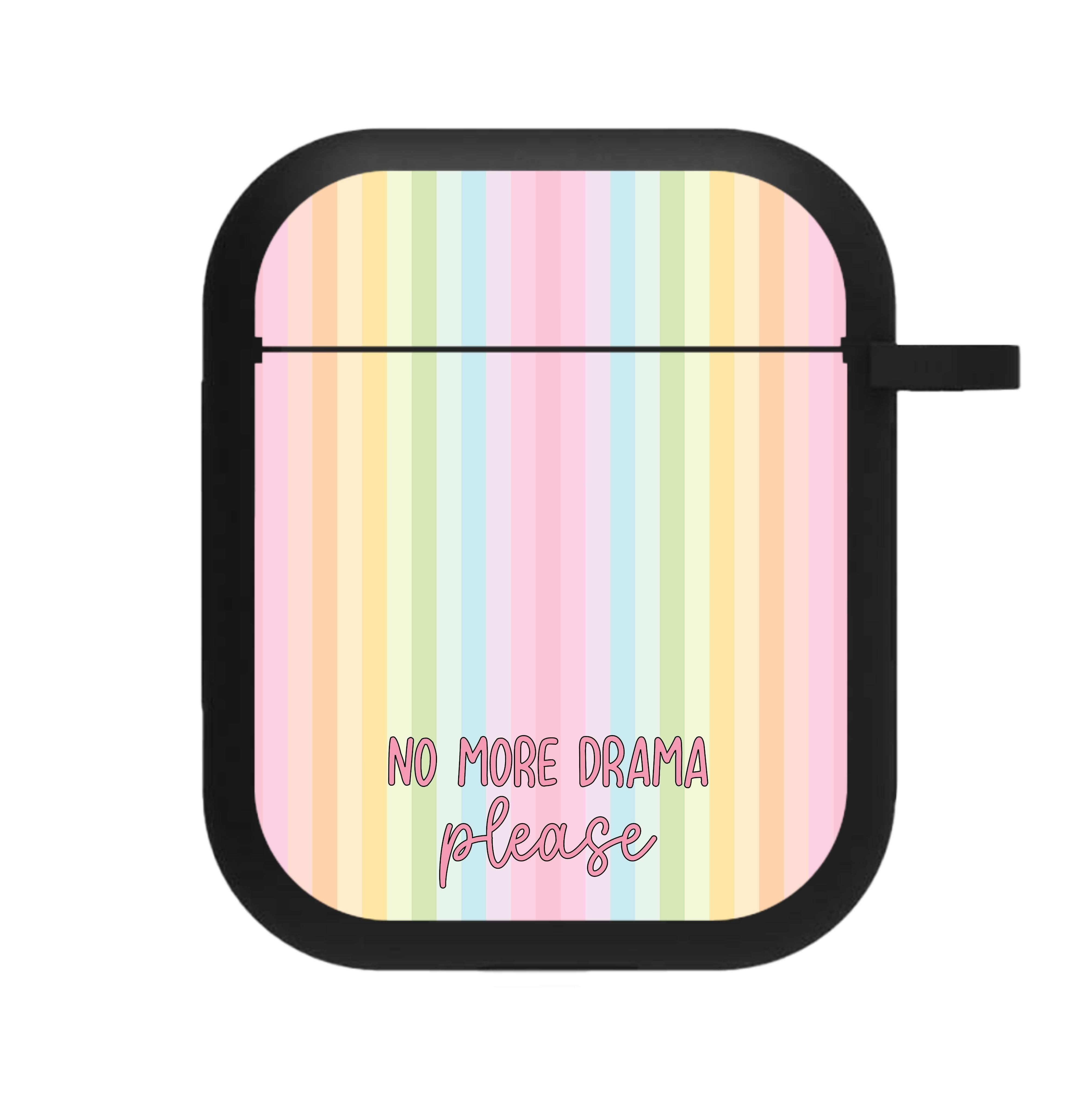 No More Drama Please AirPods Case