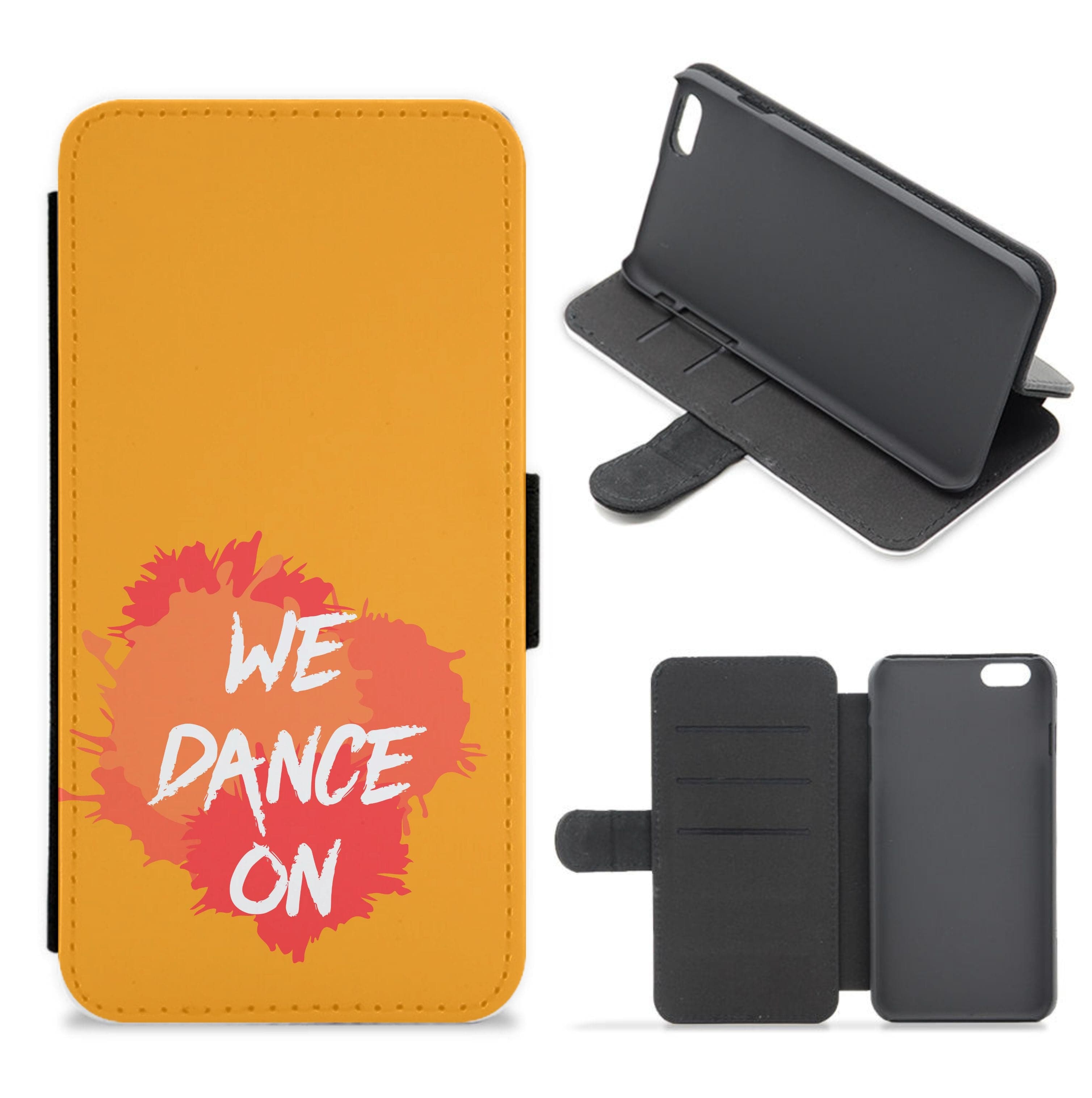 We Dance On - Flip / Wallet Phone Case