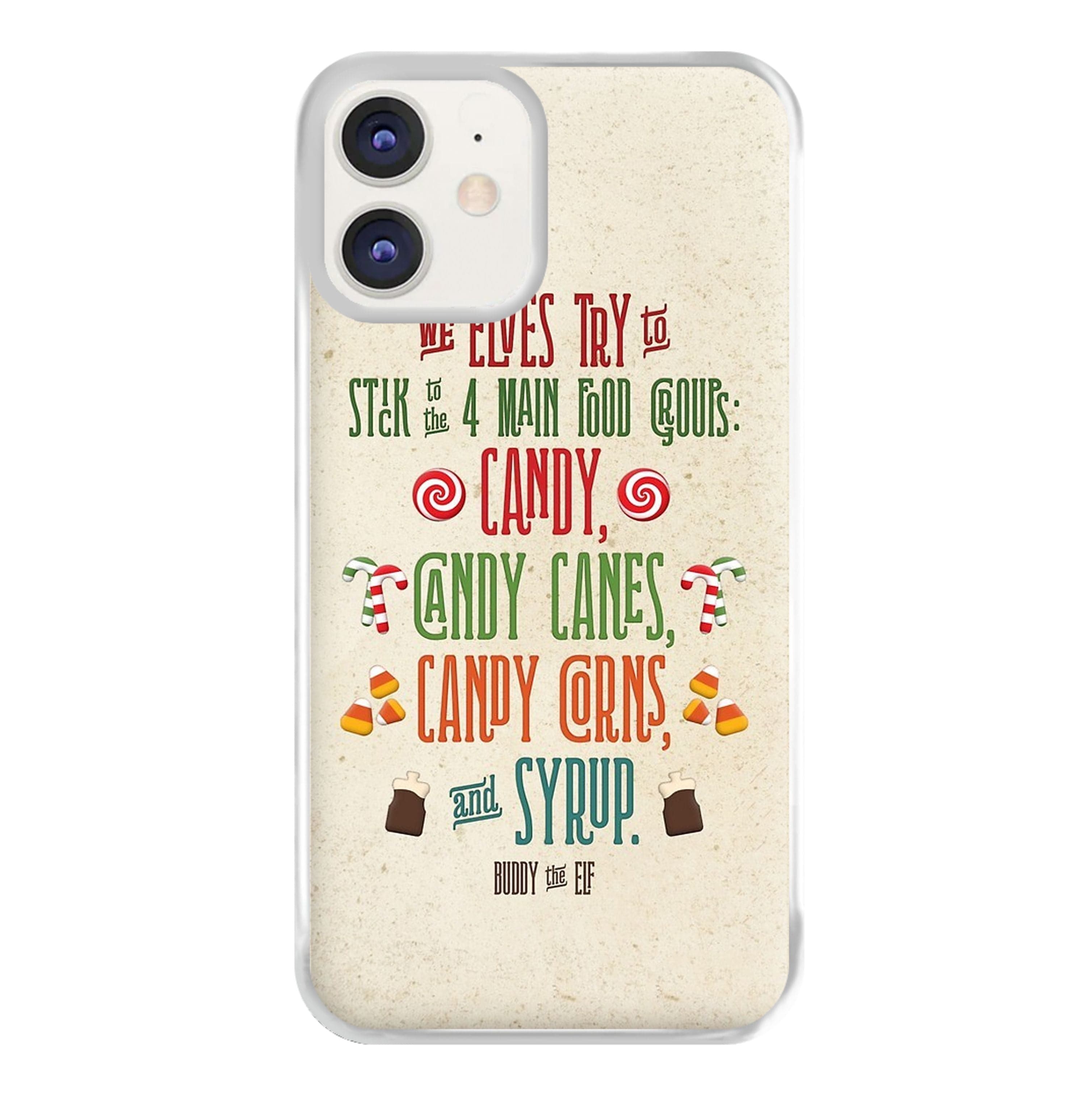 The Four Main Food Groups - Elf Phone Case