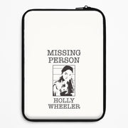 Missing Person Holly Laptop Sleeve 1