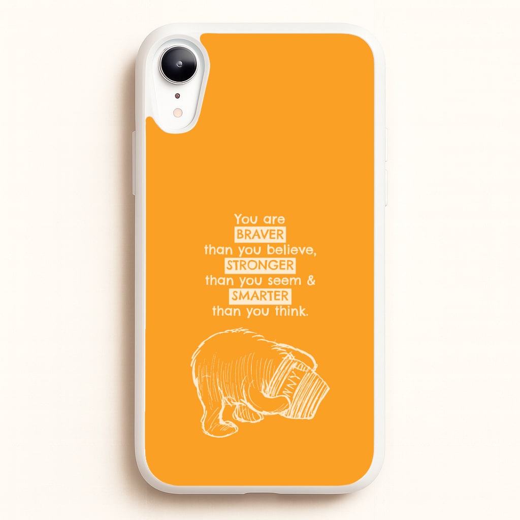 You Are Braver iPhone XR Case