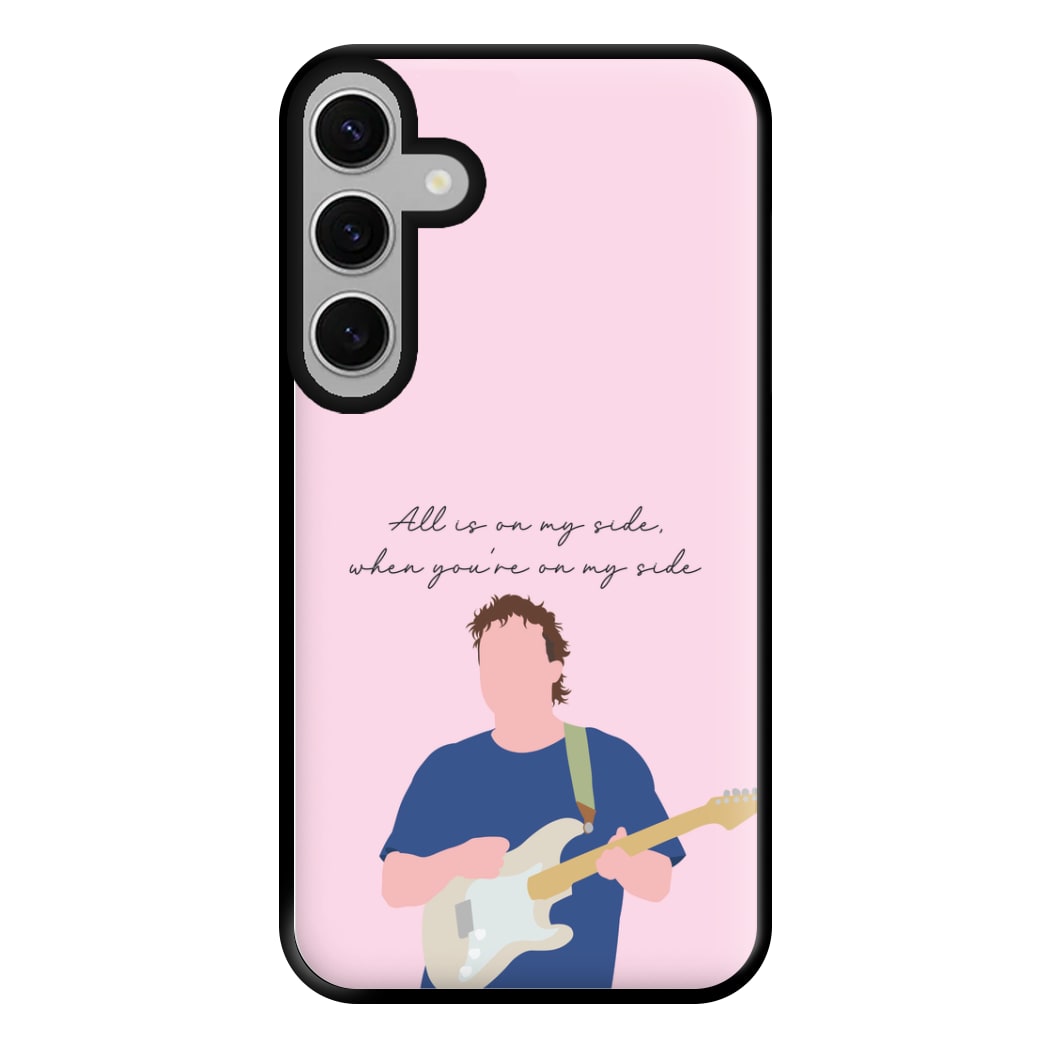 All Is On My Side Pink Galaxy S24FE Case