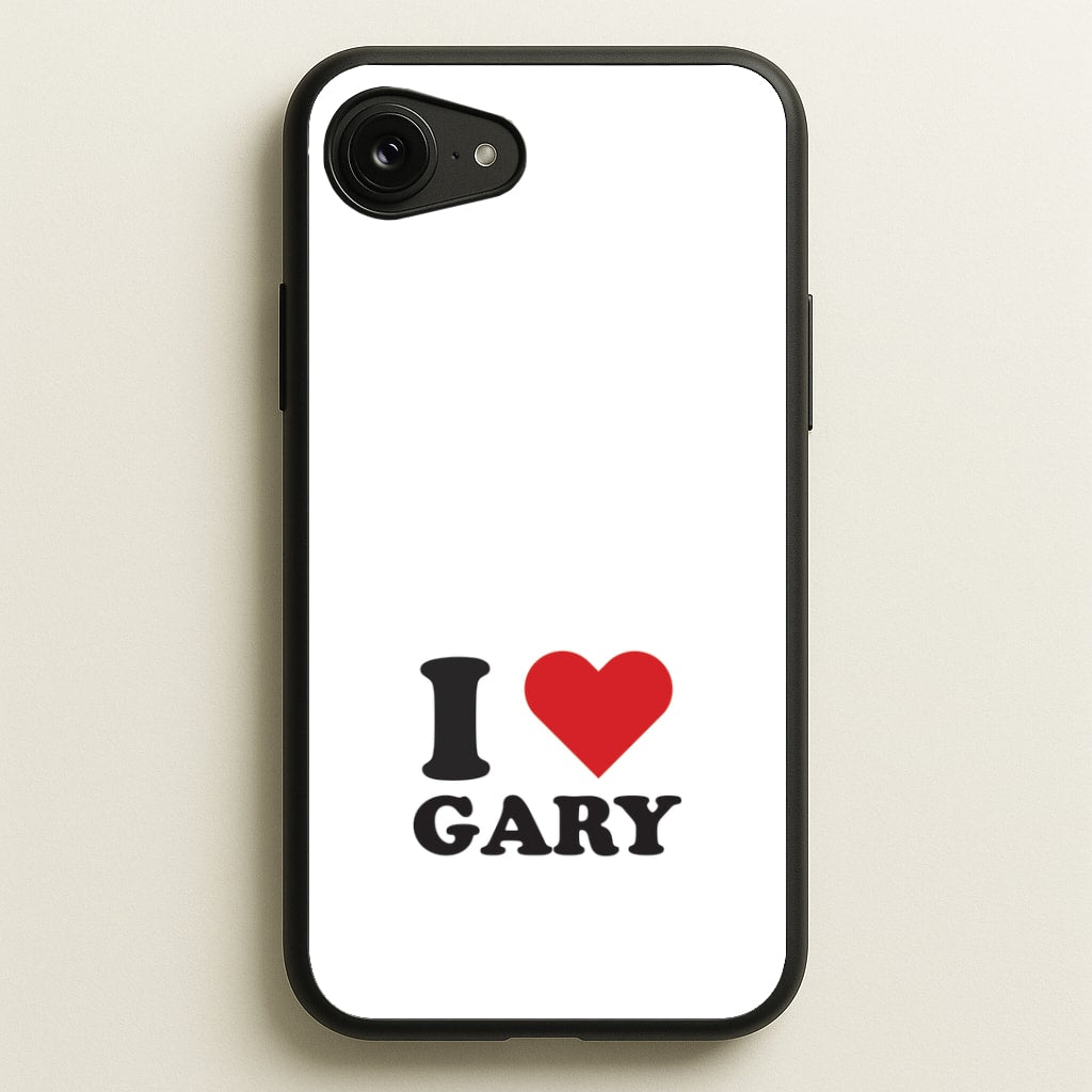 I Love Gary iPhone 16e Case