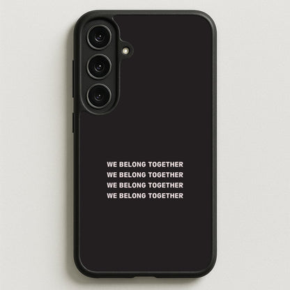Belong Together Galaxy S25FE Case