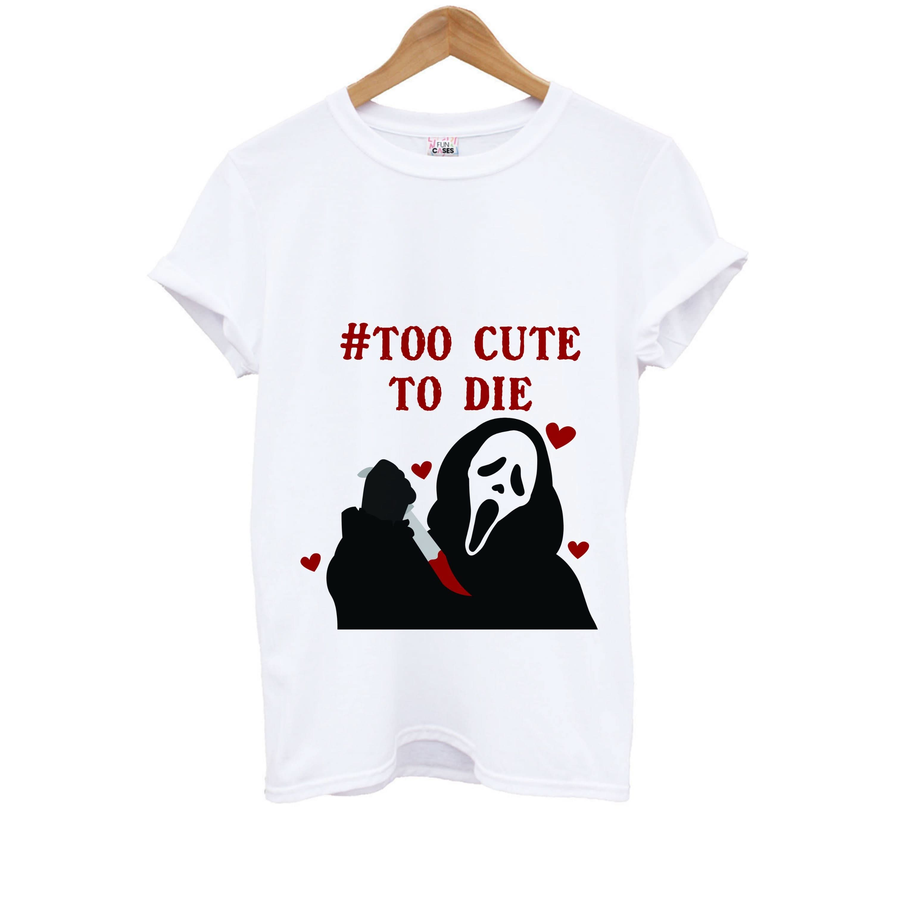 Too Cute To Die Kids T-Shirt