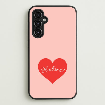Husband! Galaxy A14 Case