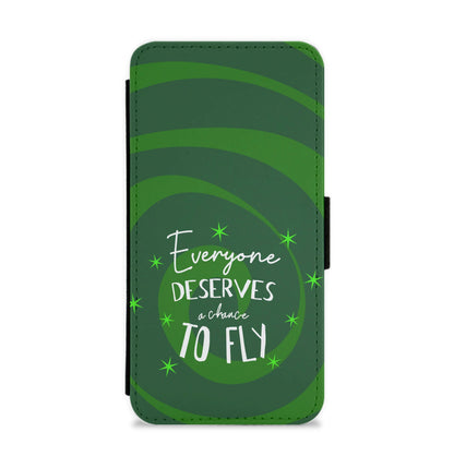 Everyone Deserves A Chance To Fly Flip / Wallet Phone Case