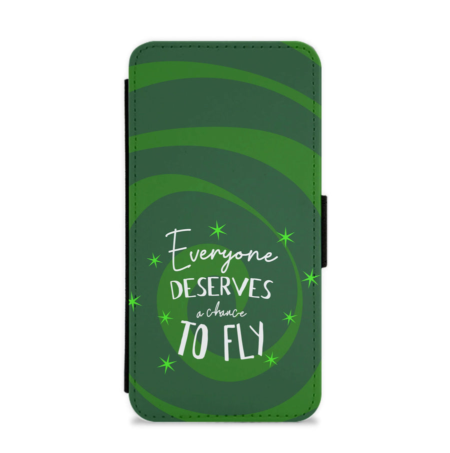 Everyone Deserves A Chance To Fly Flip / Wallet Phone Case