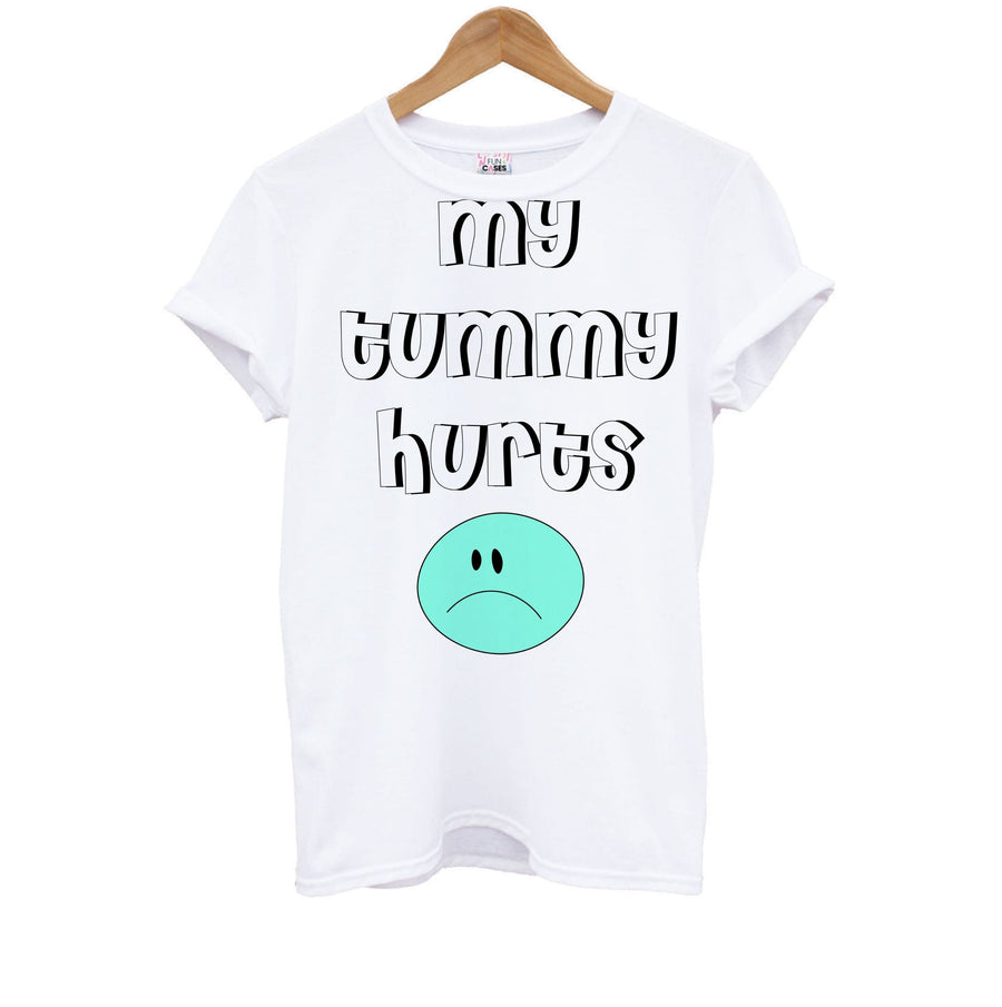 My Tummy Hurts Kids T-Shirt