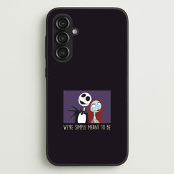 We're Simply Meant To Be  Galaxy S23FE Case