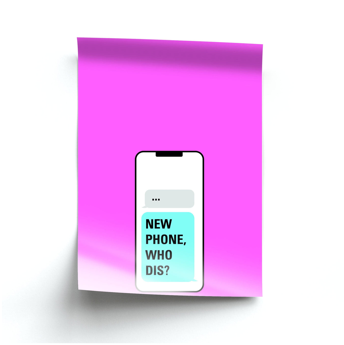 New Phone, Who Dis - Brooklyn Nine-Nine Poster