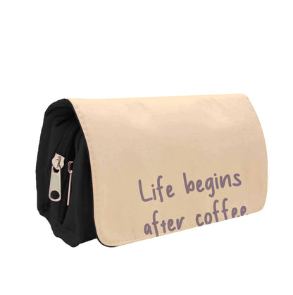 Life Begins After Coffee - Aesthetic Quote Pencil Case