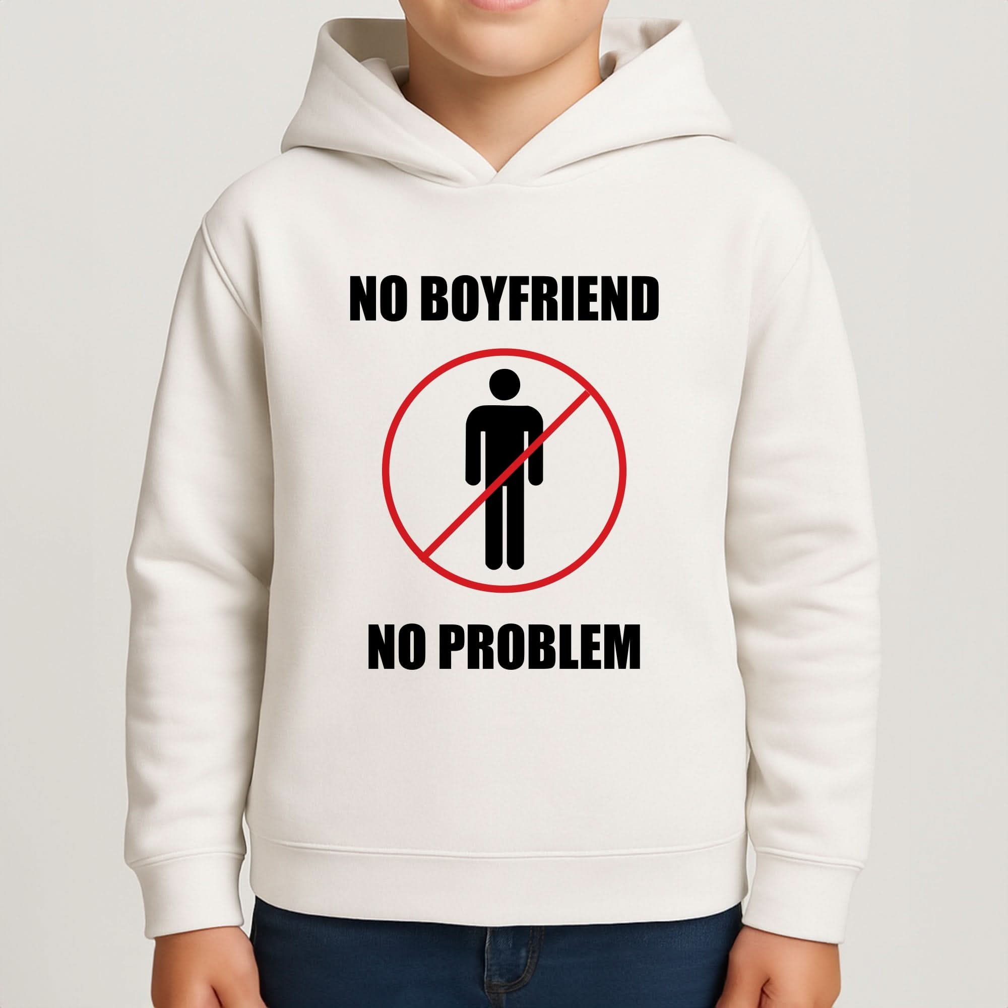 No Boyfriend No Problem Boys Hoodie