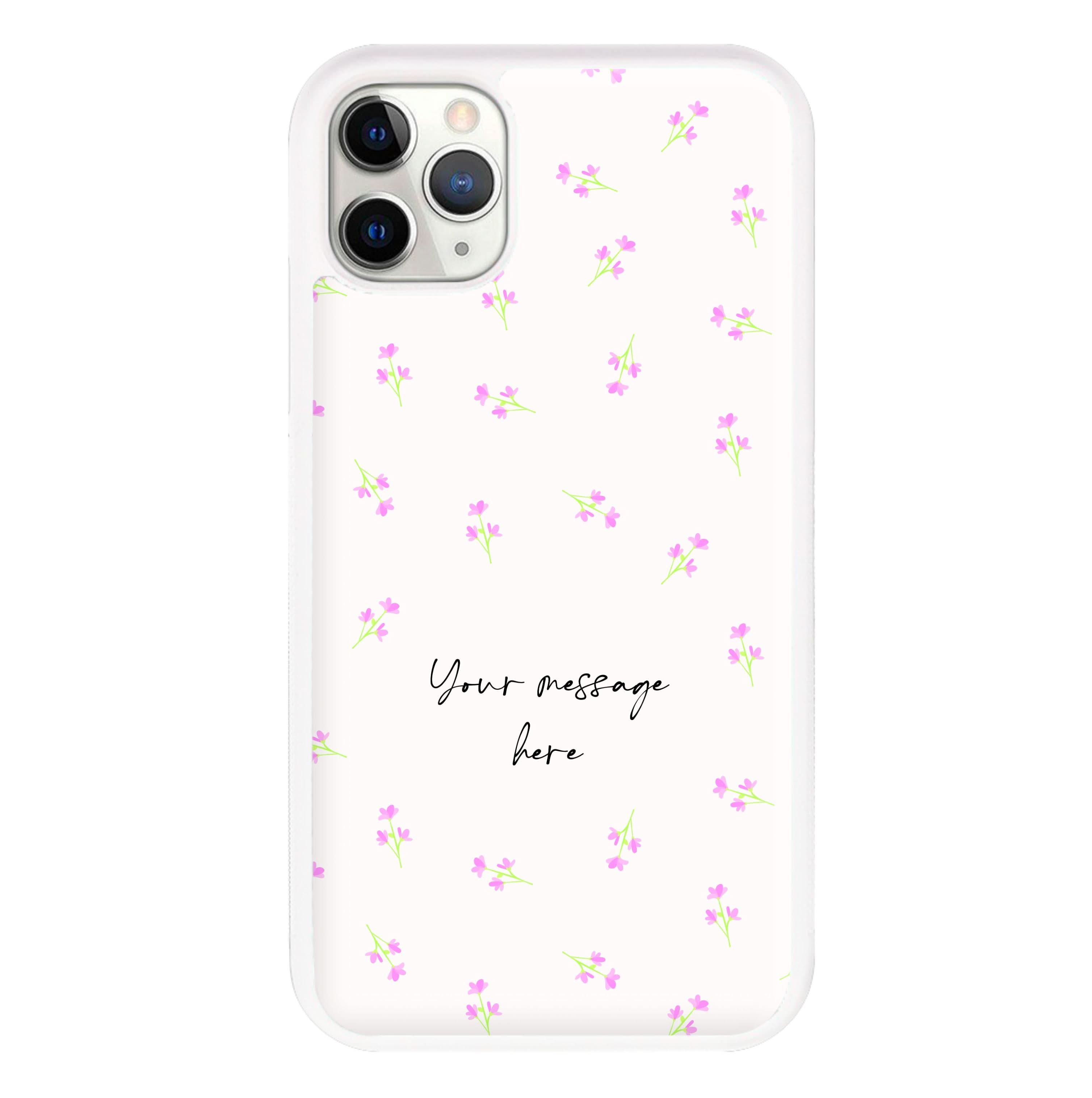 Floral Personalised Message Phone Case