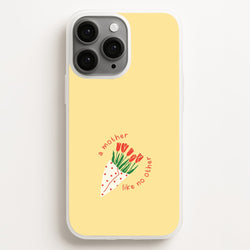 A Mother Like No Other iPhone 11 Pro Case