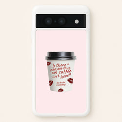 Where's My Coffee?! Google Pixel 8 Case