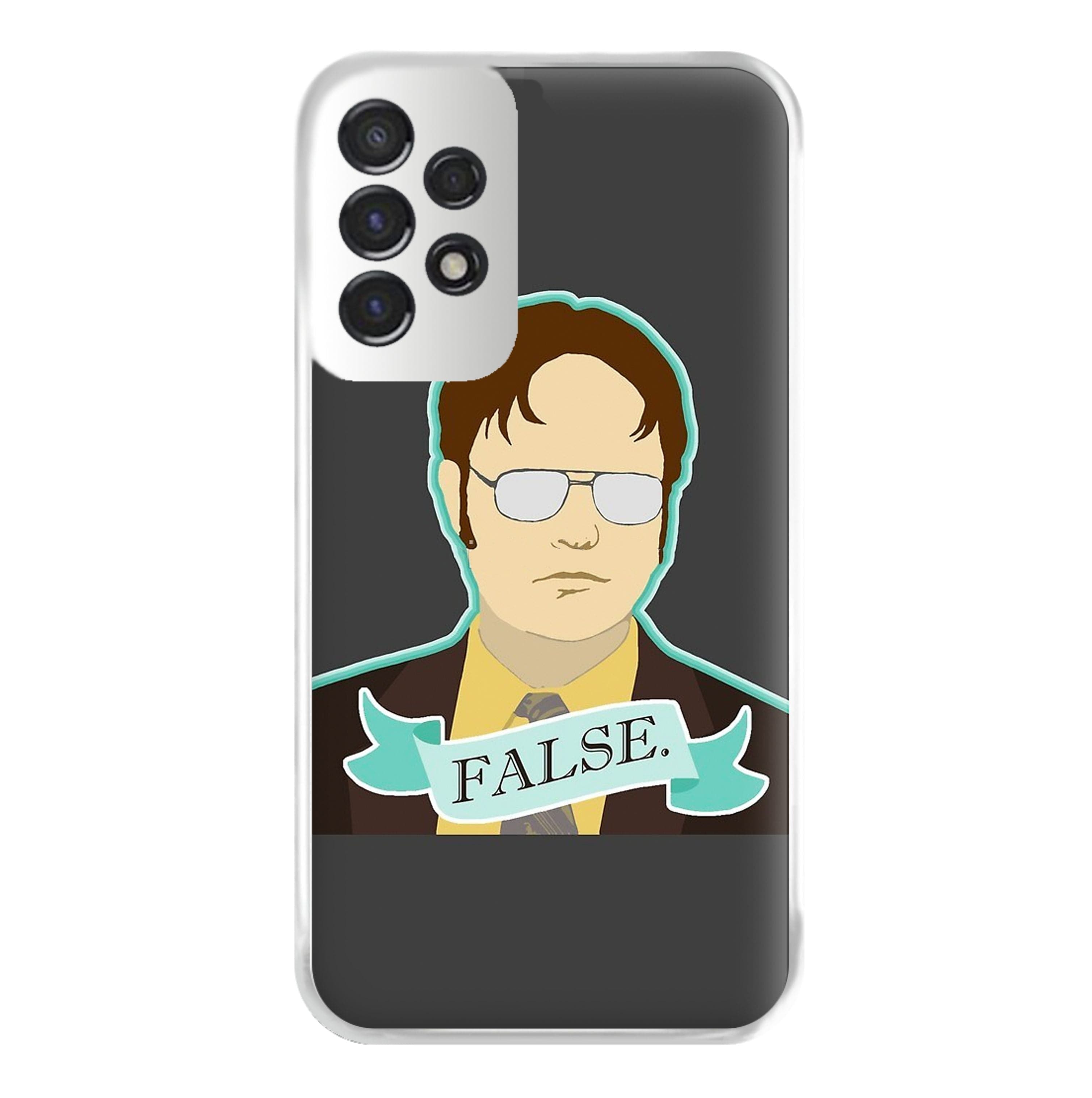 False. Dwight Phone Case