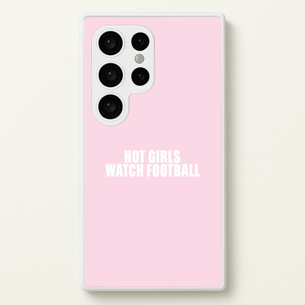 Hot Girls Watch Football Galaxy S24 Ultra Case