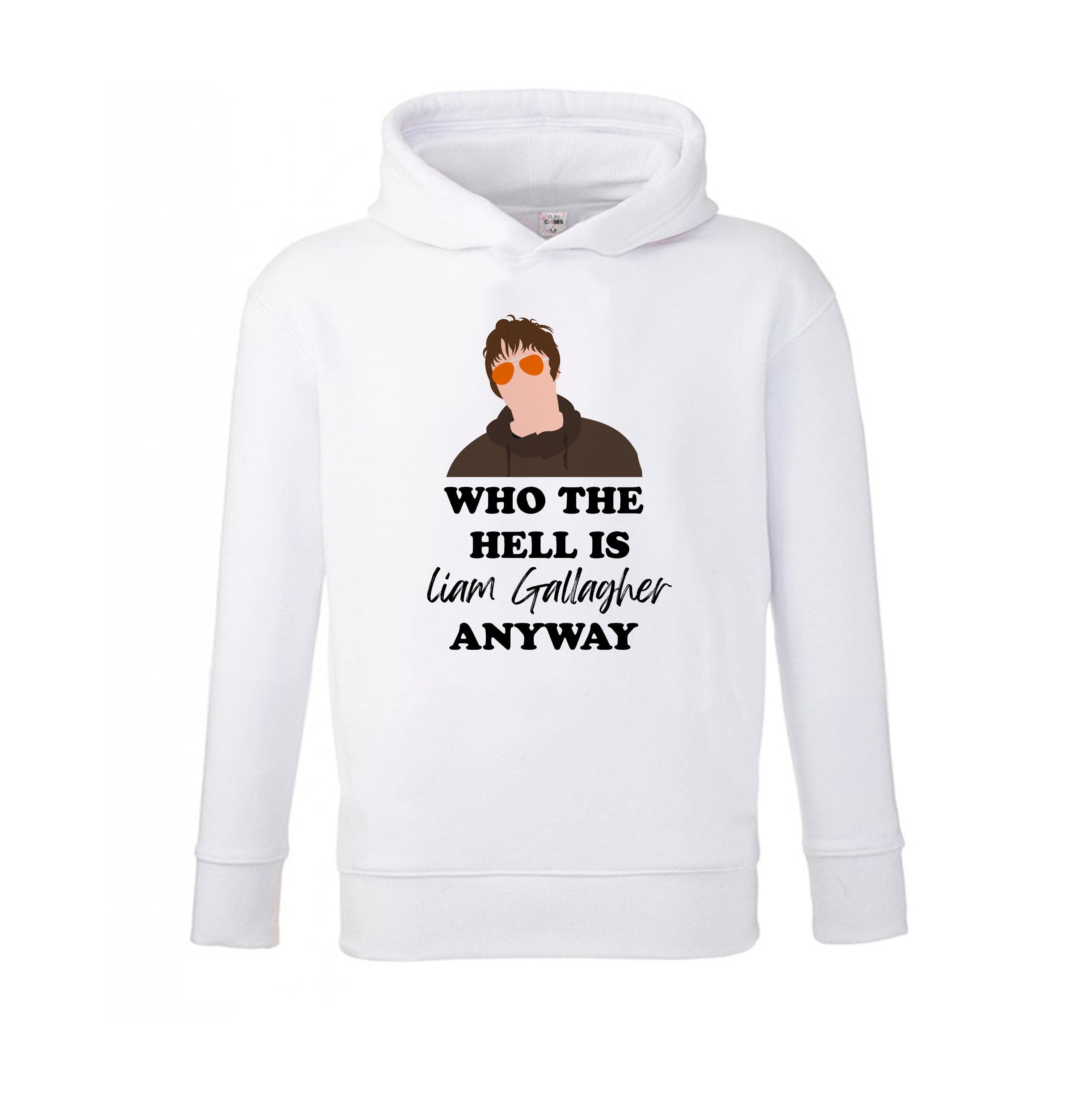 Who The Hell Is Liam anyway - Festival Kids Hoodie