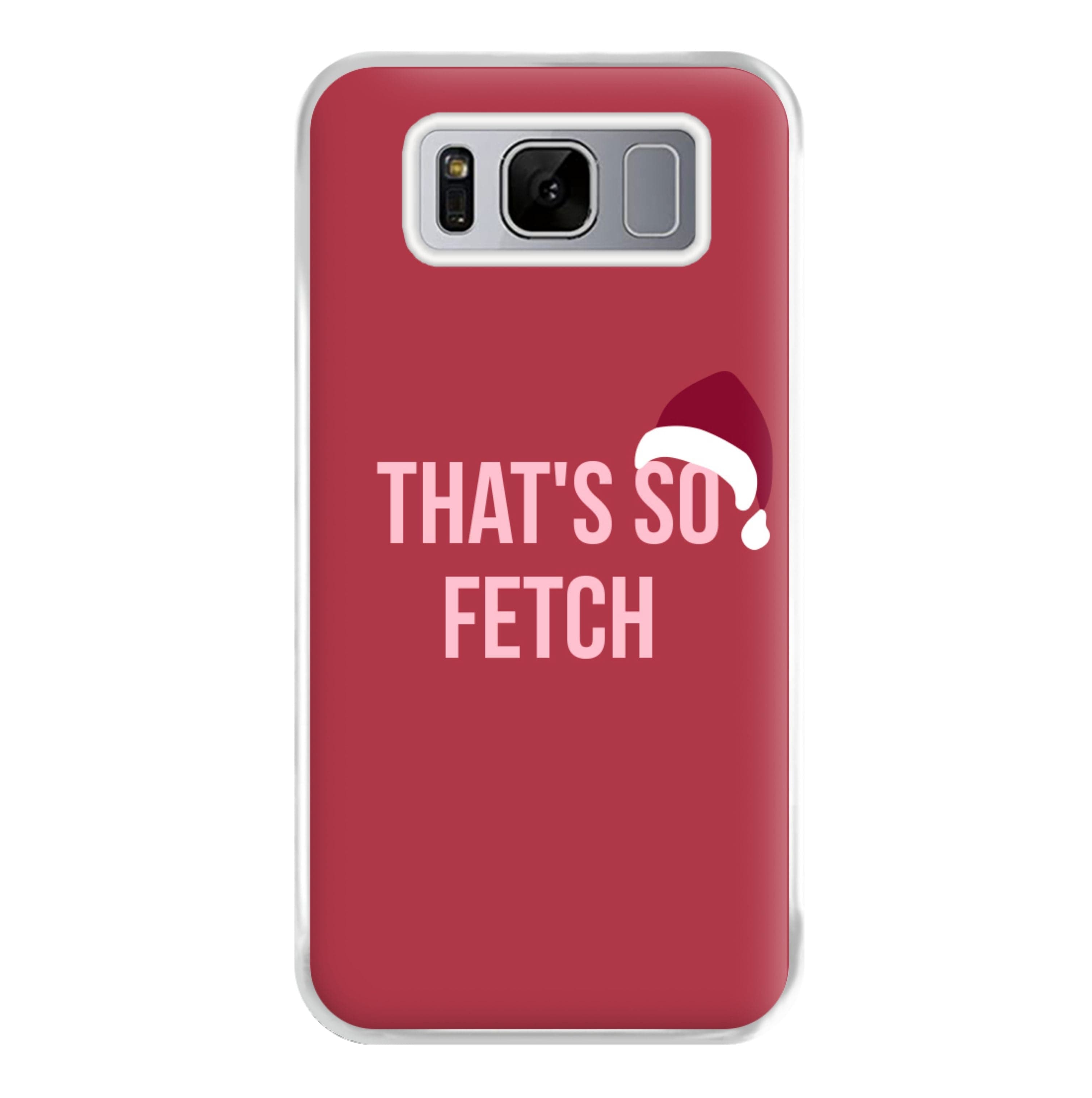 That's So Fetch - Christmas Meanies Phone Case