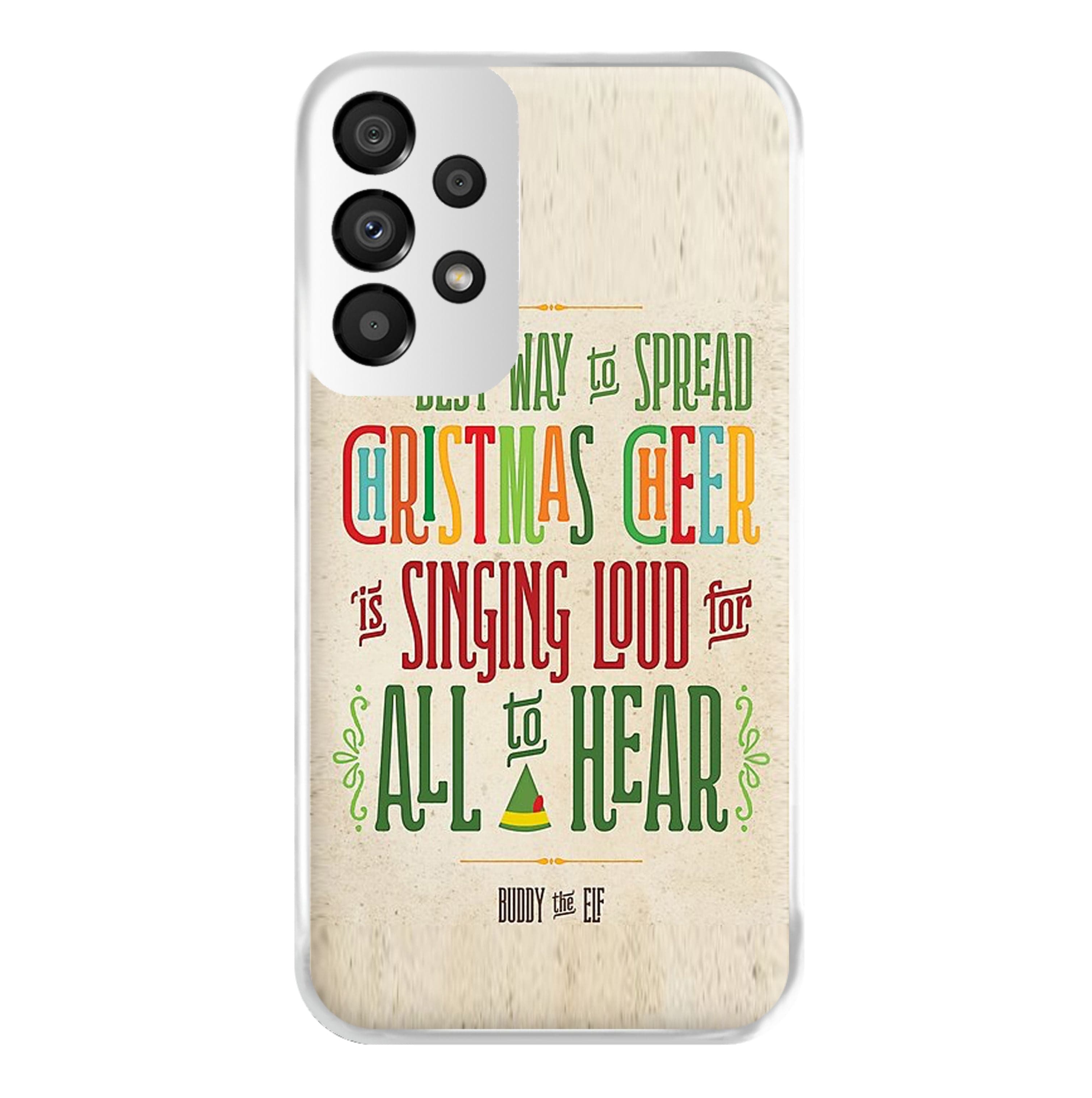 The Best Way To Spead Christmas Cheer - Elf Phone Case