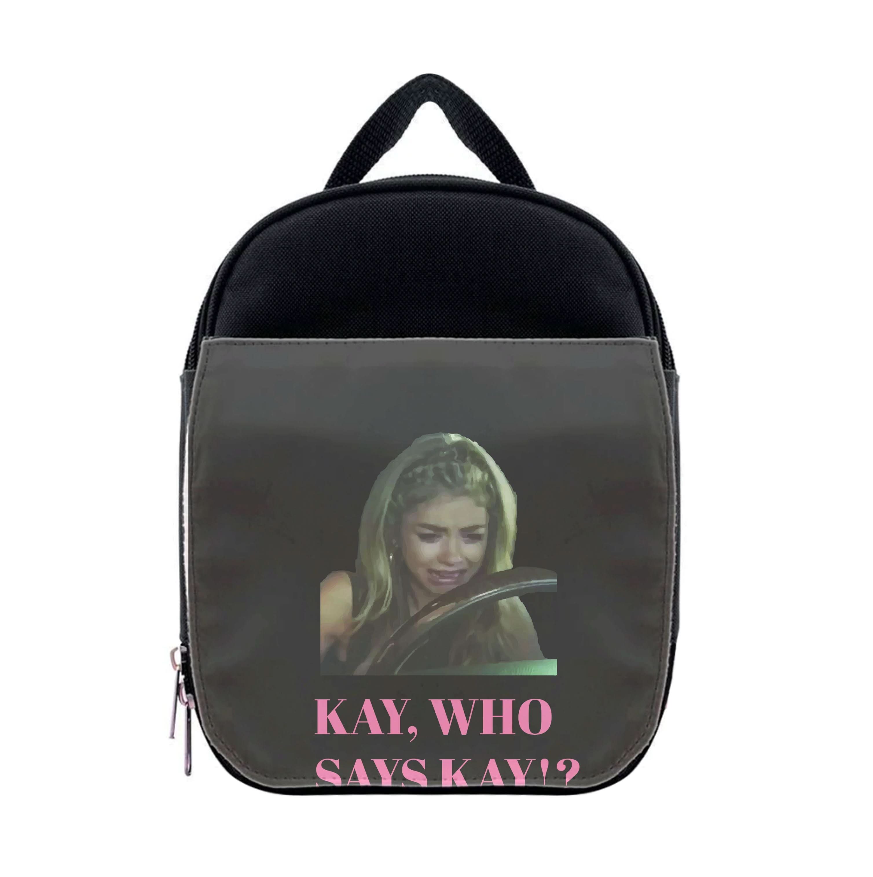 Kay, Who Says Kay!? Lunchbox