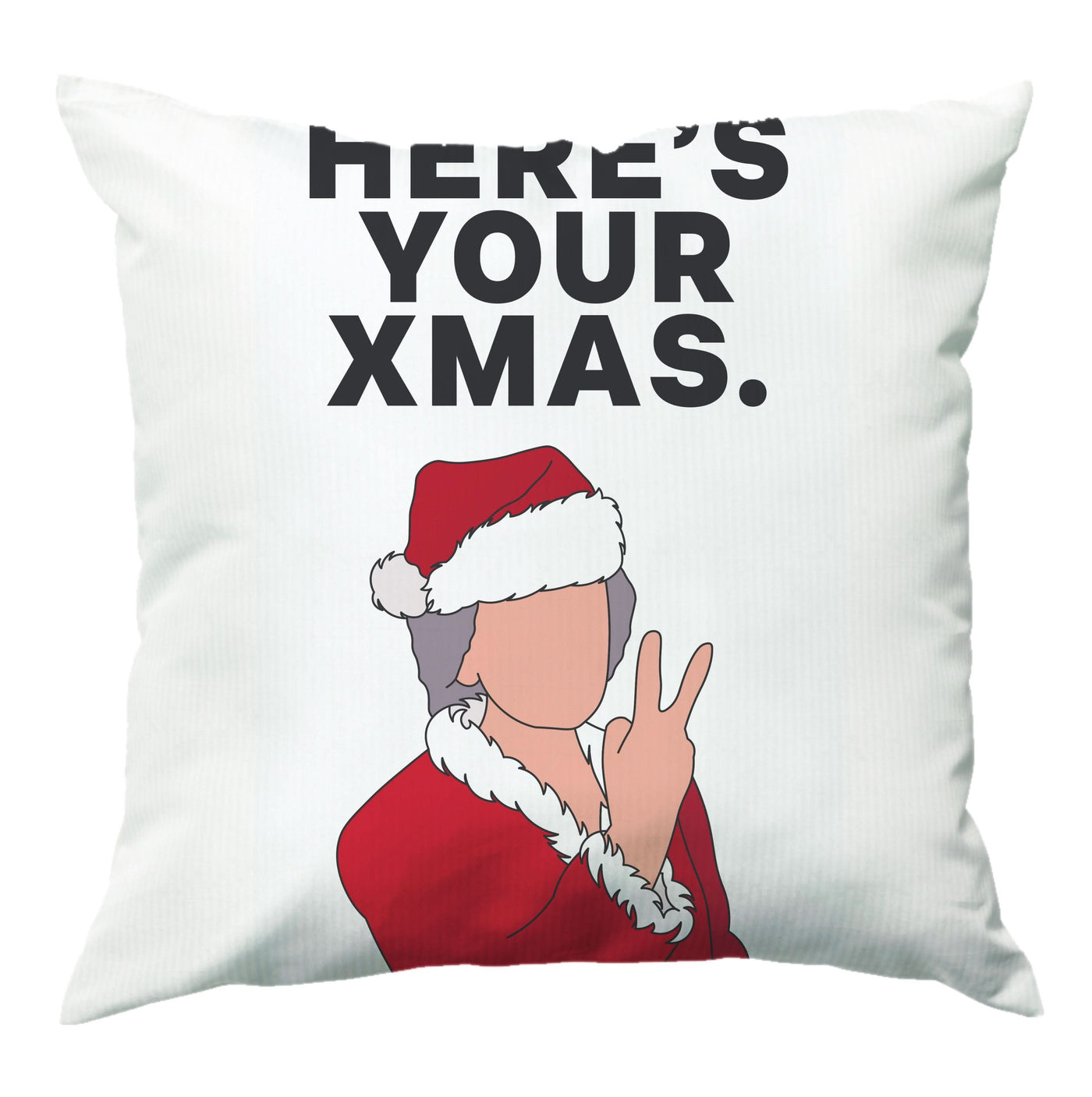 Here's Your Xmas Cushion