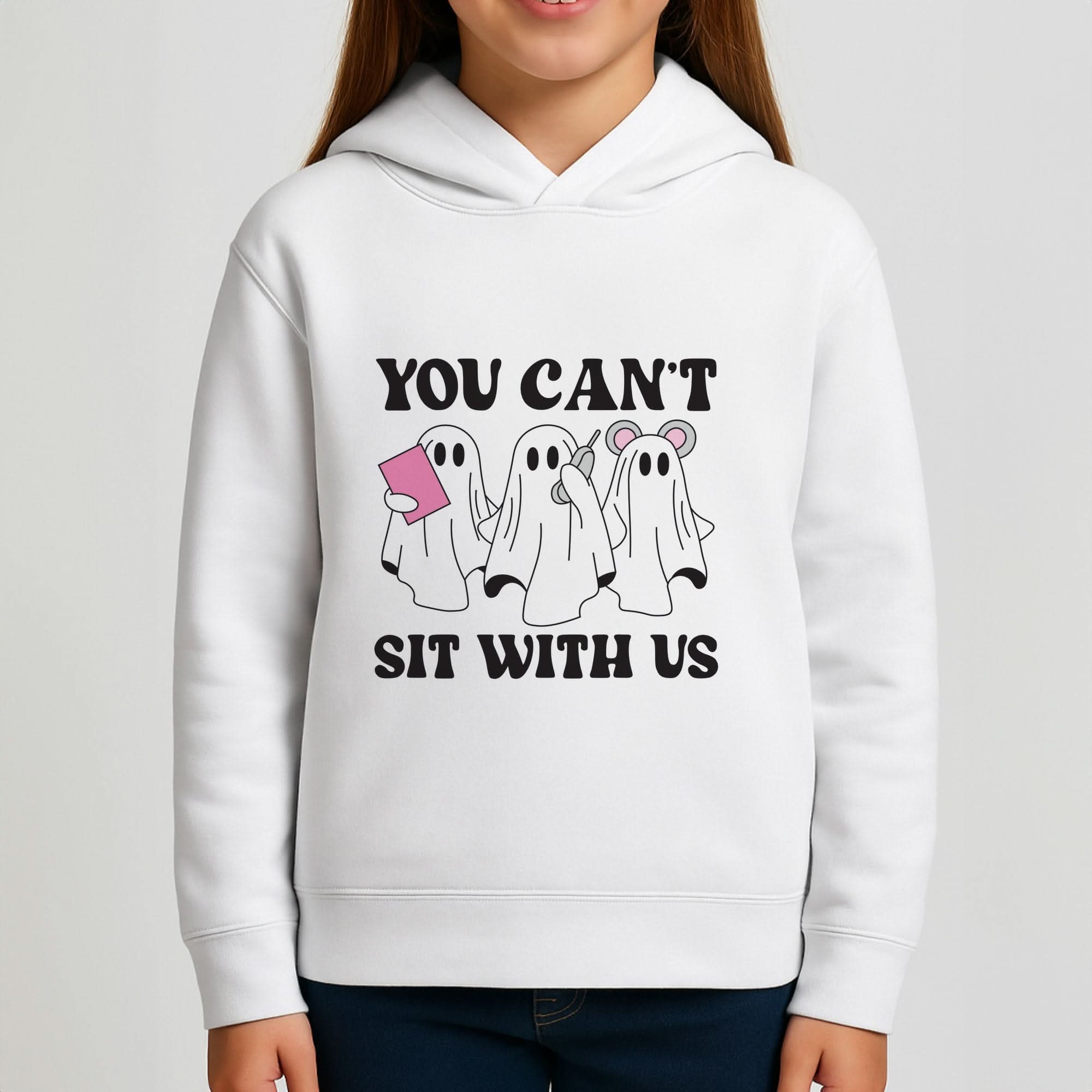 You Can't Sit With Us Ghosts Girls Hoodie
