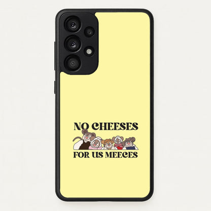 No Cheeses For Us Meeces II Galaxy A53 Case