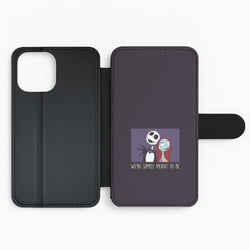 We're Simply Meant To Be  Flip Phone Case