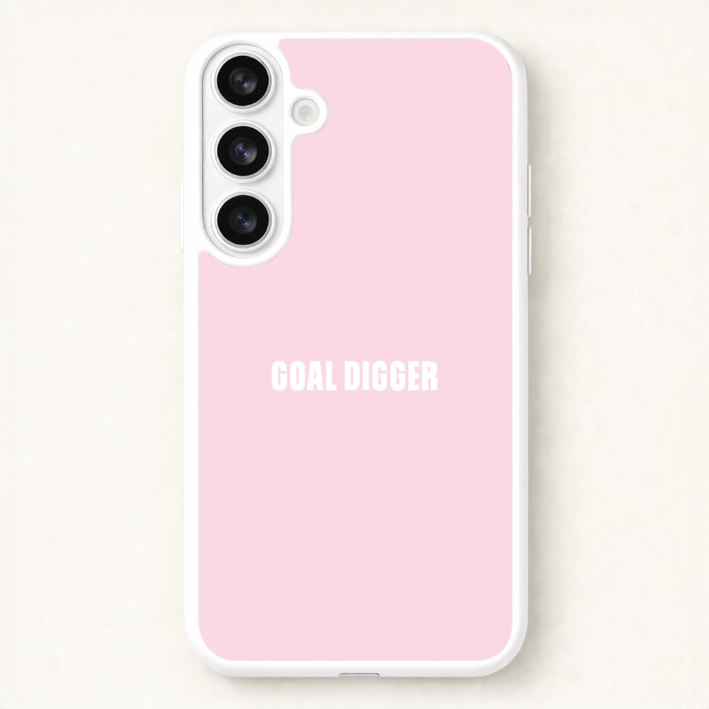 Goal Digger Galaxy S26 Case