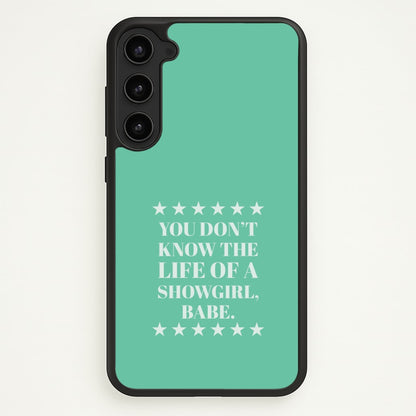 You Don't Know Babe  Galaxy S23 Plus Case