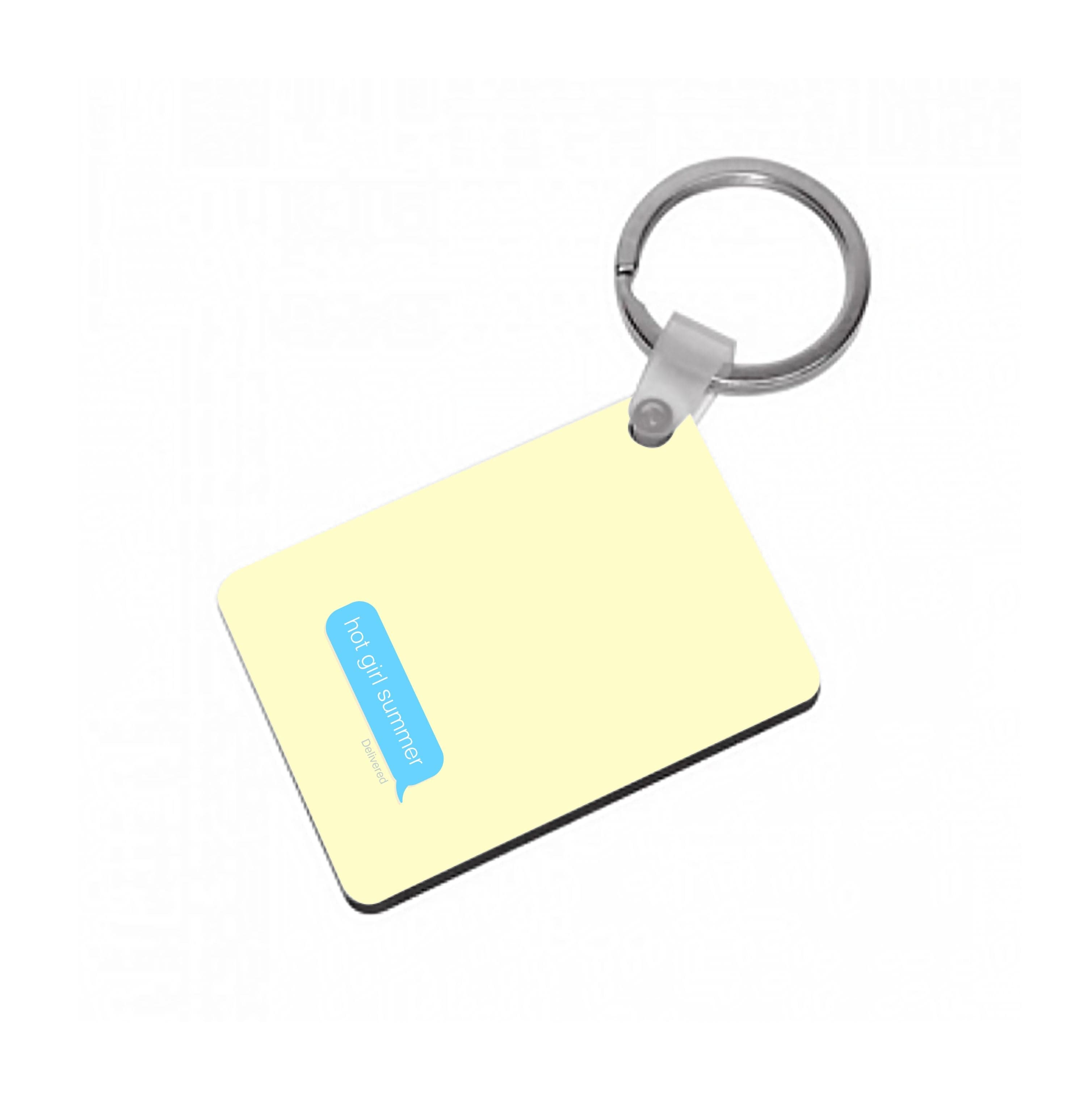 Hot Girl Summer Text - Summer Keyring