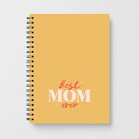 Best Mom Ever Notebook