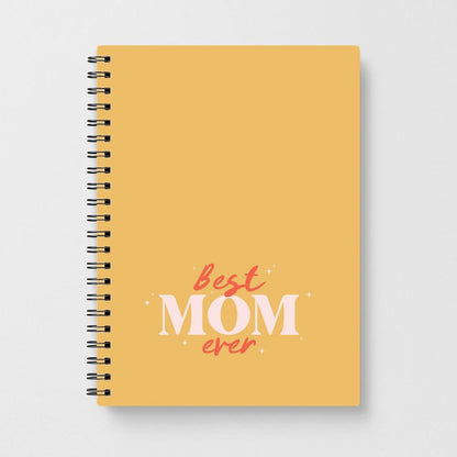 Best Mom Ever Notebook